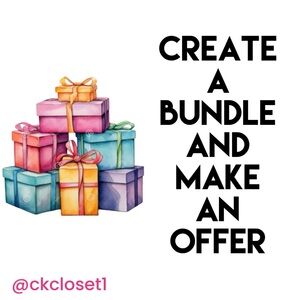 Create A Bundle & Make an Offer!